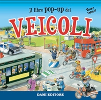 Il libro pop-up dei veicoli - Librerie.coop Il libro pop-up dei veicoli - Librerie.coop
