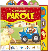 Prime parole. Girotondo di parole - Librerie.coop