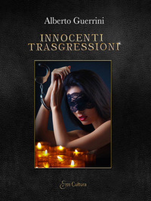 Innocenti trasgressioni - Librerie.coop Innocenti trasgressioni - Librerie.coop