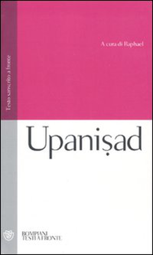 Upanisad. Testo sanscrito a fronte - Librerie.coop Upanisad. Testo sanscrito a fronte - Librerie.coop