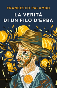La verità di un filo d'erba - Librerie.coop La verità di un filo d'erba - Librerie.coop