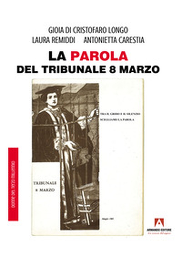 La parola del tribunale 8 marzo - Librerie.coop La parola del tribunale 8 marzo - Librerie.coop
