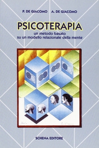 Psicoterapia. Un metodo basato su un modello relazionale della mente - Librerie.coop Psicoterapia. Un metodo basato su un modello relazionale della mente - Librerie.coop