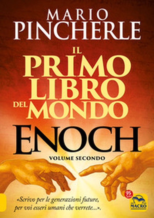 Il primo libro del mondo. Enoch - Vol. 2 - Librerie.coop Il primo libro del mondo. Enoch - Vol. 2 - Librerie.coop