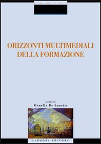 Orizzonti multimediali della formazione - Librerie.coop