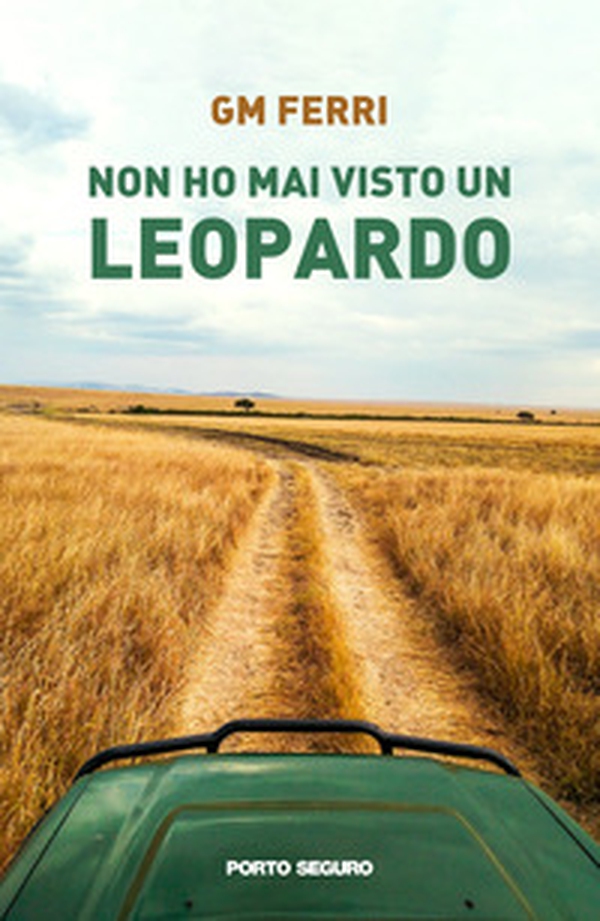 Non ho mai visto un leopardo - Librerie.coop Non ho mai visto un leopardo - Librerie.coop