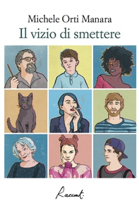 Il vizio di smettere - Librerie.coop