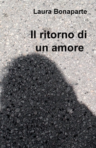 Il ritorno di un amore - Librerie.coop