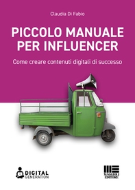 Piccolo manuale per influencer - Librerie.coop Piccolo manuale per influencer - Librerie.coop