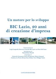 BIC Lazio, 20 anni di creazione d'impresa - Librerie.coop BIC Lazio, 20 anni di creazione d'impresa - Librerie.coop