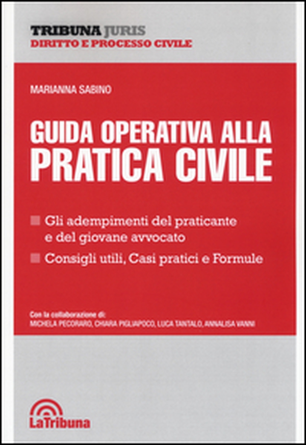 Guida operativa alla pratica civile - Librerie.coop Guida operativa alla pratica civile - Librerie.coop