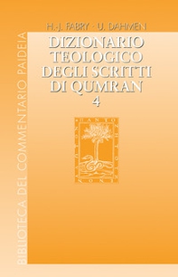 Dizionario teologico degli scritti di Qumran - Vol. 4 - Librerie.coop