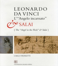 Leonardo da Vinci. L'«angelo incarnato» e Salai - Librerie.coop