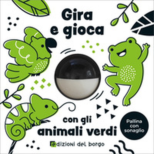 Gira e gioca con gli animali verdi - Librerie.coop