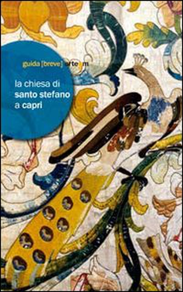 Chiesa di Santo Stefano a Capri - Librerie.coop Chiesa di Santo Stefano a Capri - Librerie.coop