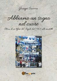 Abbiamo un sogno nel cuore - Librerie.coop