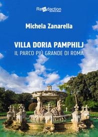 Villa Doria Pamphilj. Il più grande parco di Roma - Librerie.coop
