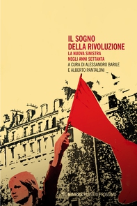 Il sogno della rivoluzione - Librerie.coop