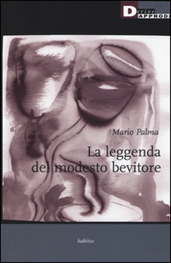 La leggenda del modesto bevitore - Librerie.coop La leggenda del modesto bevitore - Librerie.coop