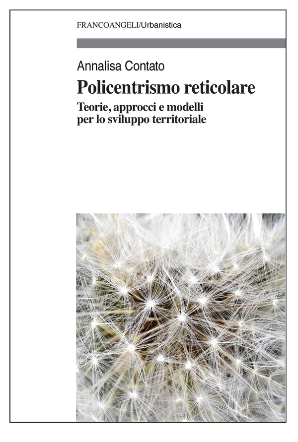 Policentrismo reticolare - Librerie.coop Policentrismo reticolare - Librerie.coop