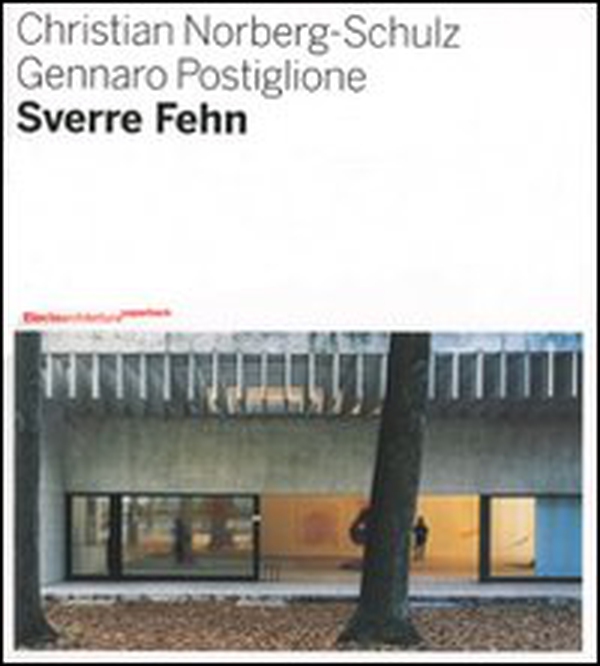Sverre Fehn. Opera completa - Librerie.coop Sverre Fehn. Opera completa - Librerie.coop