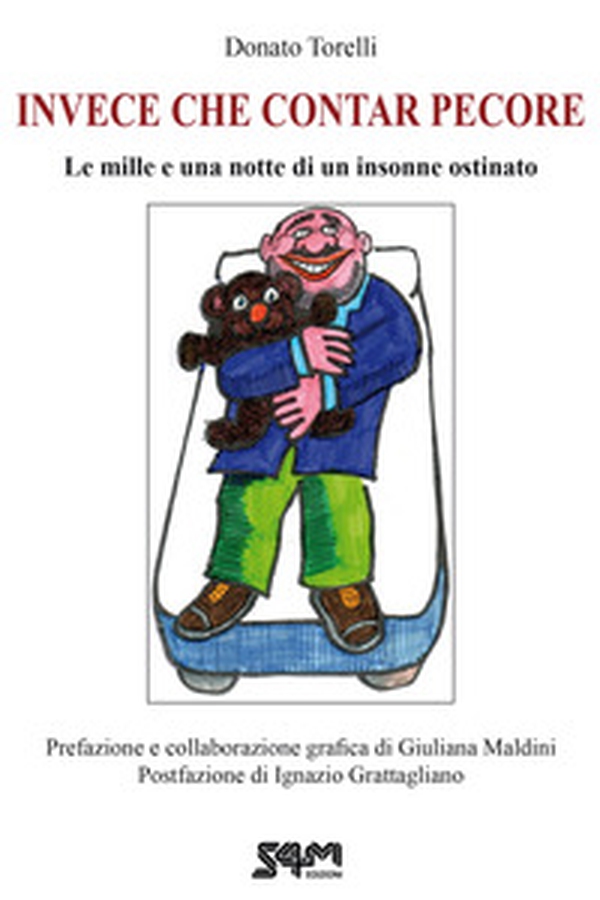 Invece che contar pecore. Le mille e una notte di un insonne ostinato - Librerie.coop Invece che contar pecore. Le mille e una notte di un insonne ostinato - Librerie.coop
