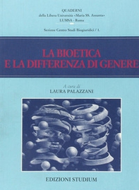 La bioetica e la differenza di genere - Librerie.coop