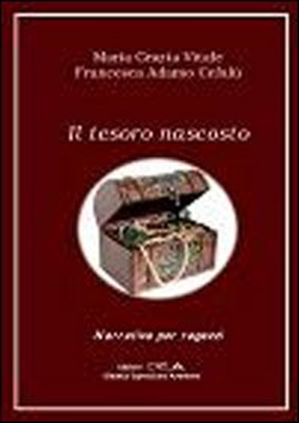 Il tesoro nascosto - Librerie.coop Il tesoro nascosto - Librerie.coop