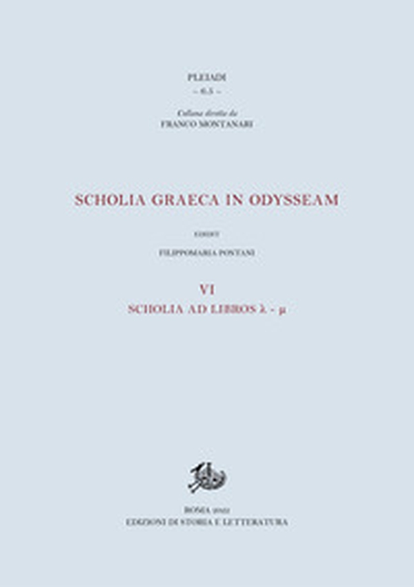 Scholia graeca in Odysseam - Vol. 6 - Librerie.coop Scholia graeca in Odysseam - Vol. 6 - Librerie.coop