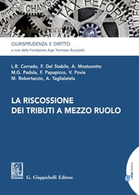 La riscossione dei tributi a mezzo ruolo - Librerie.coop