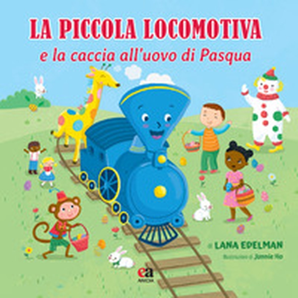La piccola locomotiva e la caccia all'uovo di Pasqua - Librerie.coop La piccola locomotiva e la caccia all'uovo di Pasqua - Librerie.coop