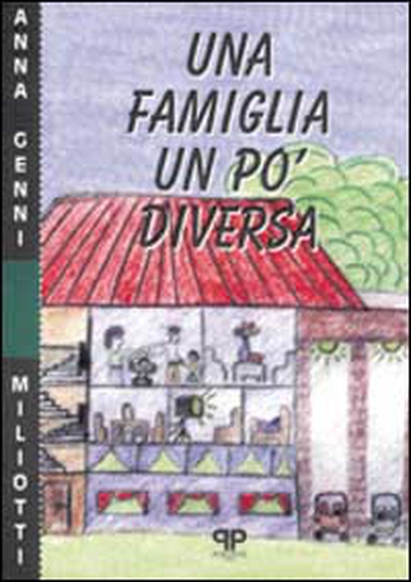 Una famiglia un po' diversa - Librerie.coop Una famiglia un po' diversa - Librerie.coop