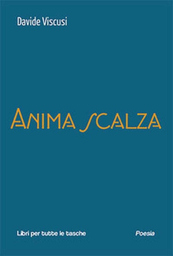 Anima scalza - Librerie.coop Anima scalza - Librerie.coop