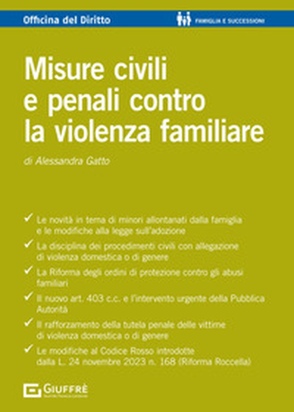 Misure civili e penali contro la violenza familiare - Librerie.coop Misure civili e penali contro la violenza familiare - Librerie.coop