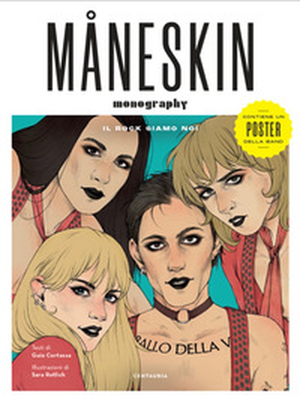 Måneskin. Il rock siamo noi - Librerie.coop Måneskin. Il rock siamo noi - Librerie.coop