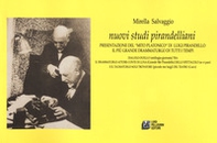 Nuovi studi pirandelliani. Presentazione del «mito platonico» di Luigi Pirandello il più grande drammaturgo di tutti i tempi - Librerie.coop Nuovi studi pirandelliani. Presentazione del «mito platonico» di Luigi Pirandello il più grande drammaturgo di tutti i tempi - Librerie.coop