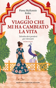 Il viaggio che mi ha cambiato la vita - Librerie.coop