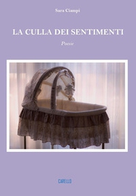 La culla dei sentimenti - Librerie.coop