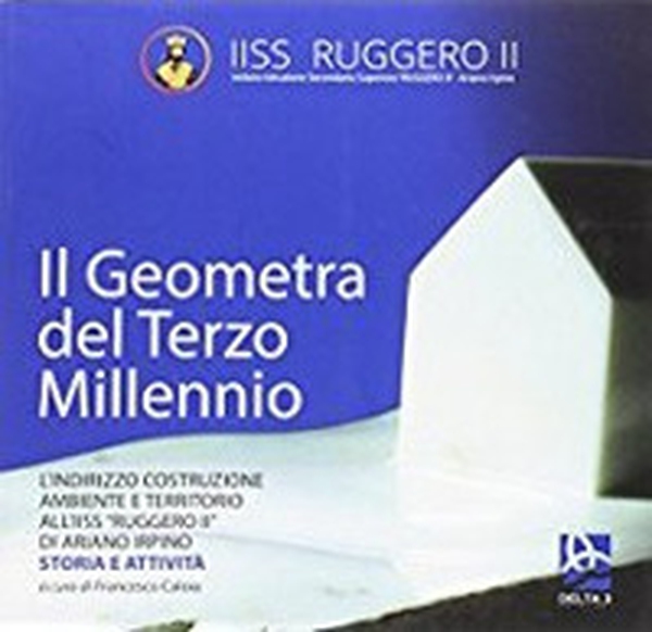 Il geometra del terzo millennio - Librerie.coop Il geometra del terzo millennio - Librerie.coop