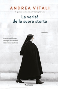 La verità della suora storta - Librerie.coop