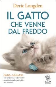 Il gatto che venne dal freddo - Librerie.coop