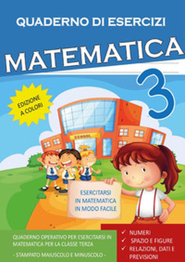 Quaderno esercizi matematica. Per la Scuola elementare - Librerie.coop Quaderno esercizi matematica. Per la Scuola elementare - Librerie.coop