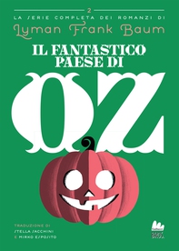 Il Fantastico Paese di Oz - Librerie.coop