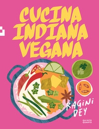 Cucina indiana vegana - Librerie.coop