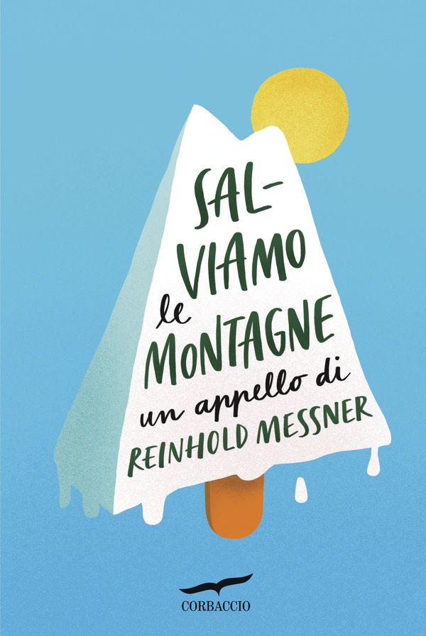 Salviamo le montagne - Librerie.coop Salviamo le montagne - Librerie.coop