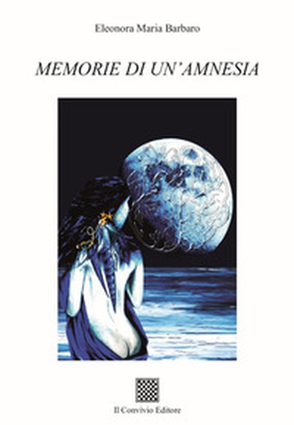 Memorie di un'amnesia - Librerie.coop Memorie di un'amnesia - Librerie.coop
