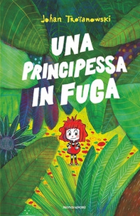 Una principessa in fuga - Librerie.coop