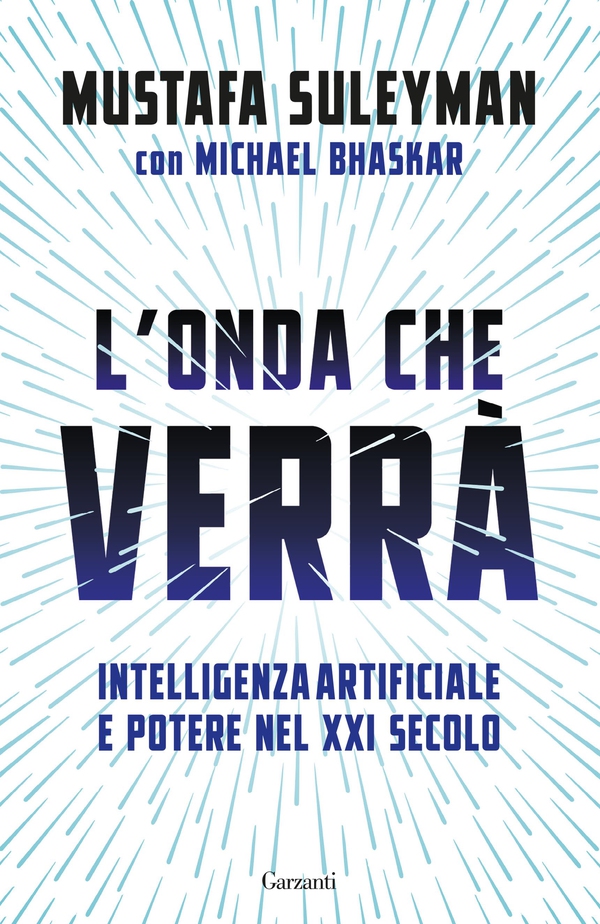 L’onda che verrà - Librerie.coop L’onda che verrà - Librerie.coop