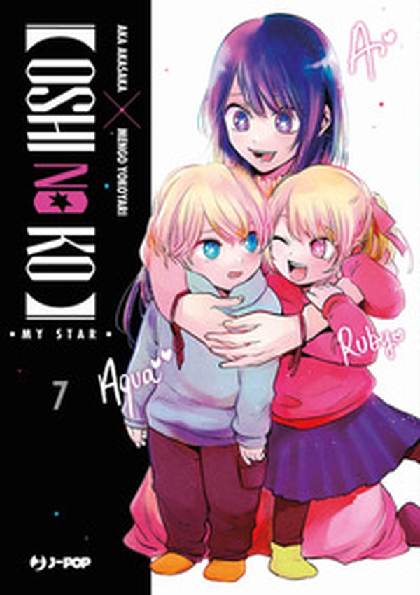 Oshi no ko. My star - Vol. 7 - Librerie.coop Oshi no ko. My star - Vol. 7 - Librerie.coop