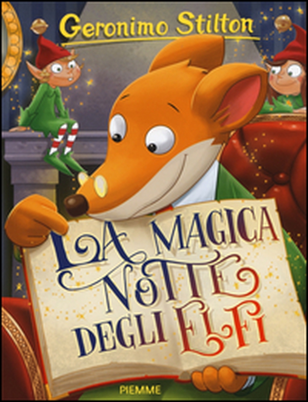 La magica notte degli elfi - Librerie.coop La magica notte degli elfi - Librerie.coop